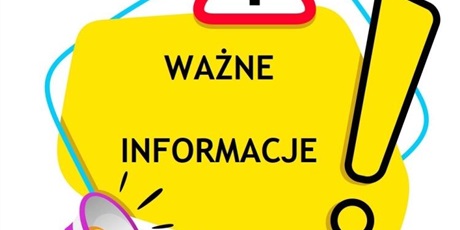 Powiększ grafikę: wazne-informacje-710458.jpg